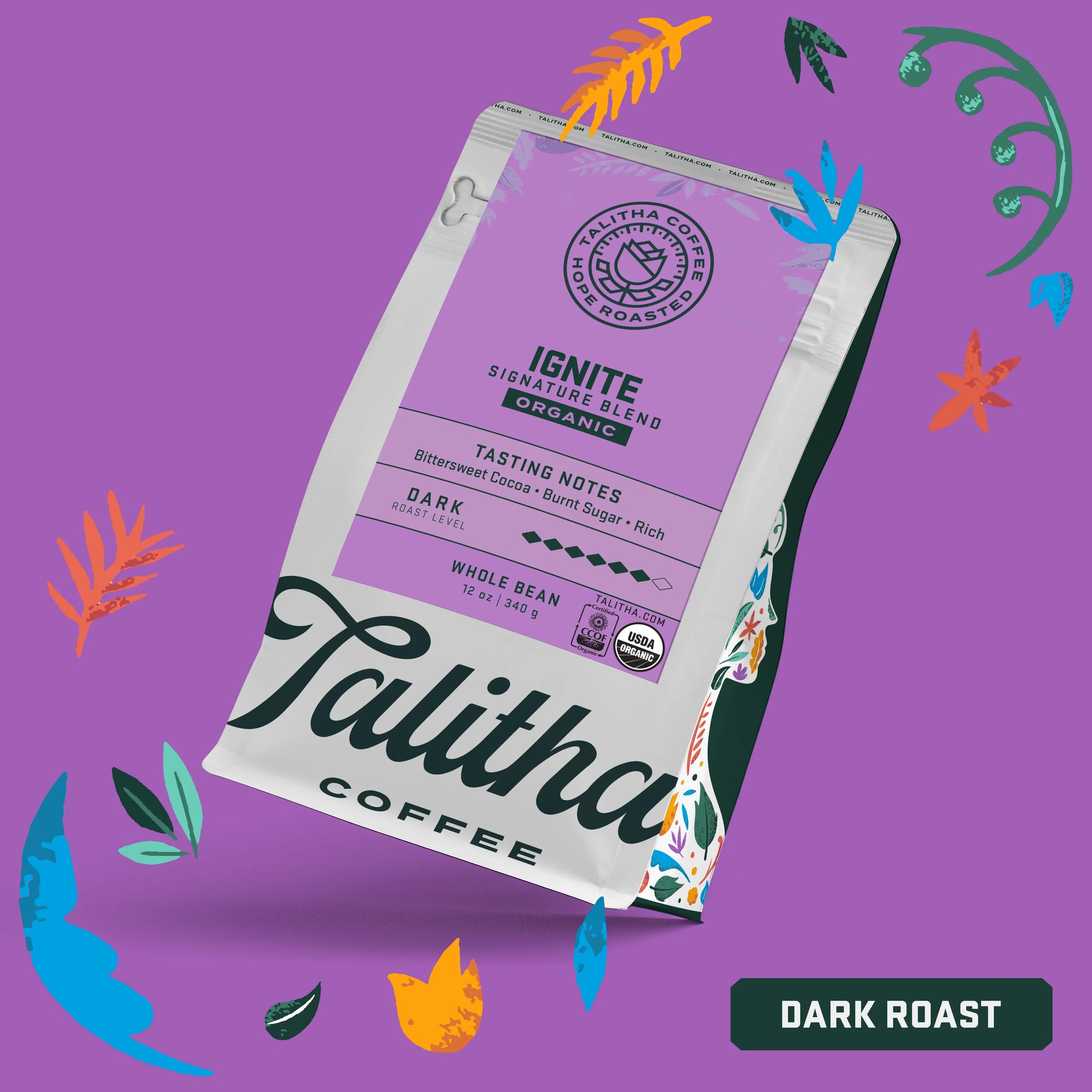 12 oz Bag of Organic Dark Roast Talitha Ignite Blend coffee
