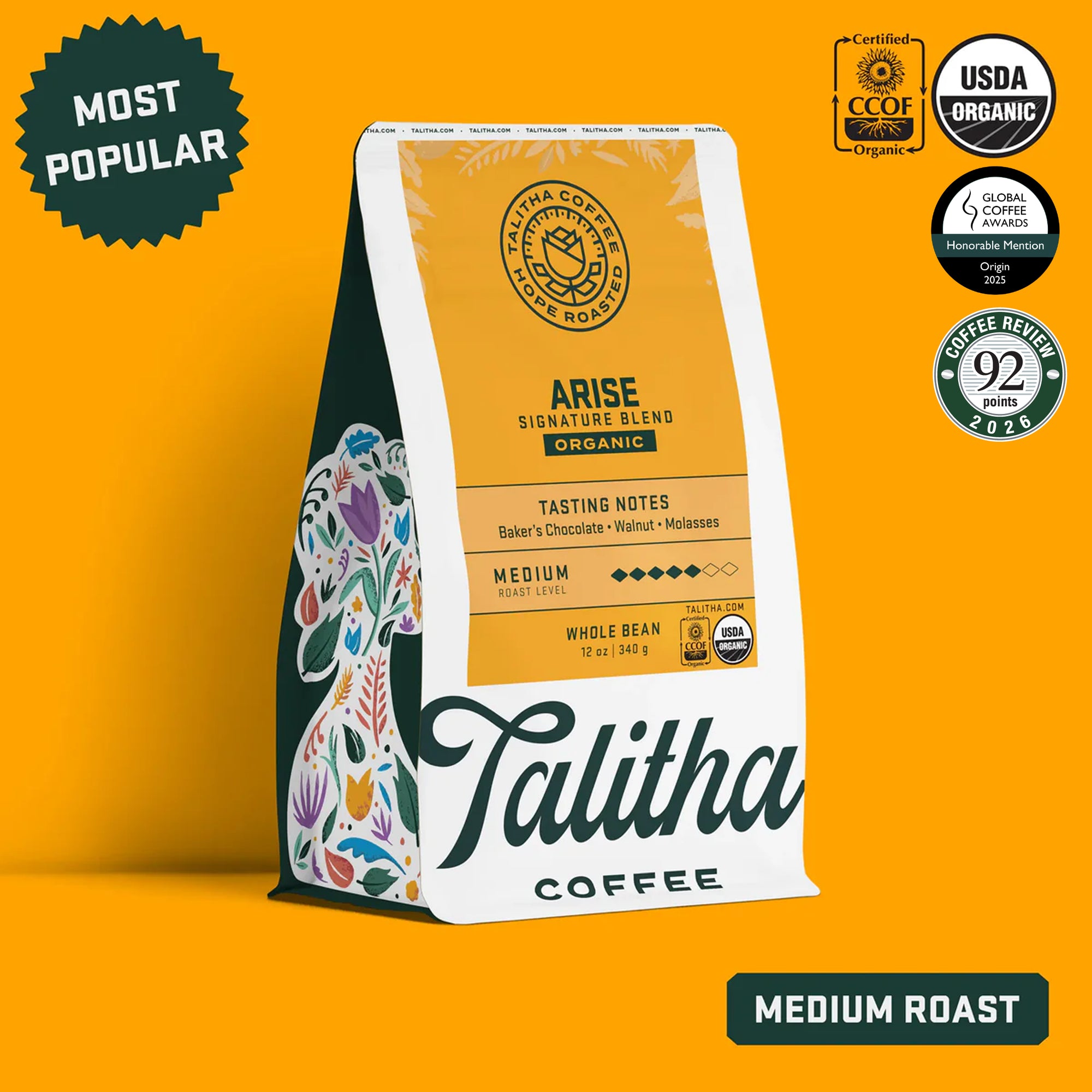 Talitha Arise Medium Roast Coffee. There are 5 logos in the image. They say 'Most Popular', 'CCOF', 'USDA ORGANIC', 'COFFEE REVIEW 92 points', and 'Honorable Mention GLOBAL COFFEE AWARDS